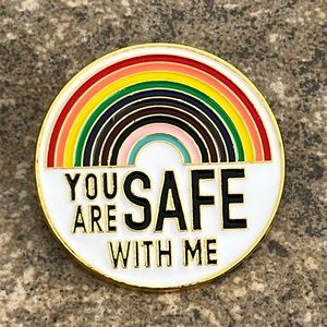 LGBTQ You‎ are safe with me brooch lapel pin backpack pin
